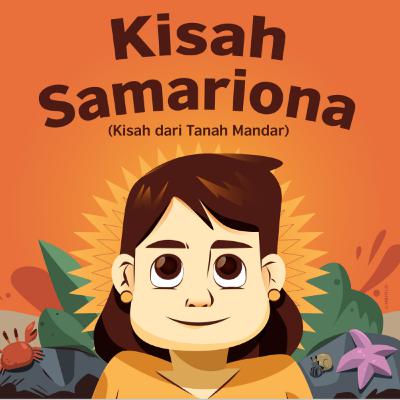 Episode 2: Samariona, si Gadis Mandar