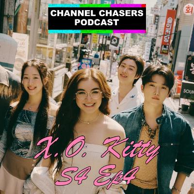 Channel Chasers S4 EP 4 XO Kitty Season 2 Review Channel Chasers S4 EP 4 XO Kitty Season 2 Review
