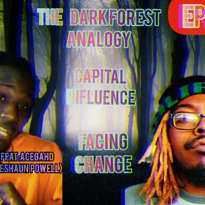 The Psyche Ward Episode #89 Featuring: Jeshaun Powell(Navigating The Dark Forest, Lizard Brain Analogies, Understanding Why Change Happens and How) The Psyche Ward Episode #89 Featuring: Jeshaun Powell(Navigating The Dark Forest, Lizard Brain Analogies, Understanding Why Change Happens and How)