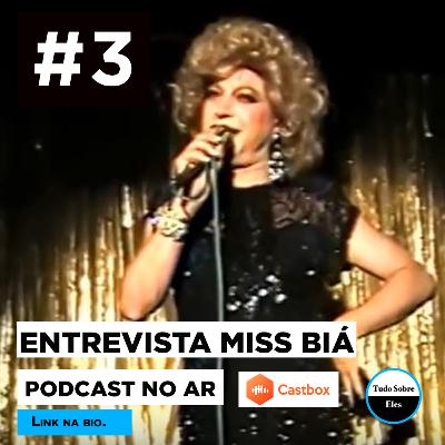 ENTREVISTA | MISS BIÁ | HISTÓRIA LGBTQIA+