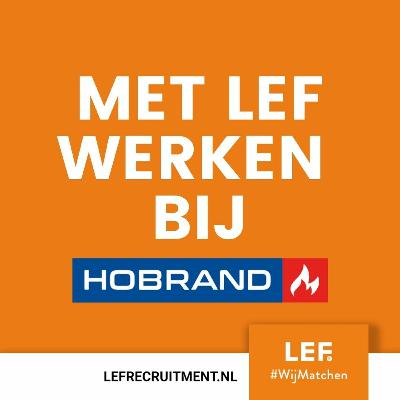 #11 - Met LEF weken bij Hobrand Deel 2