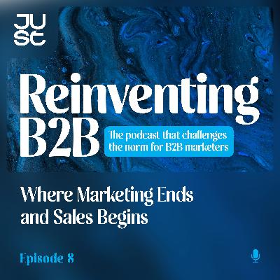 Where Marketing Ends and Sales Begins