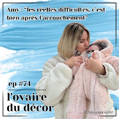 Ep #74 Amy : décider d'accoucher chez soi à 7 mois de grossesse