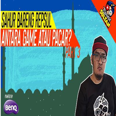 Cinta Anak Gamer - Sabar Sabirun Cinta Anak Gamer - Sabar Sabirun