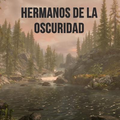 Hermnanos de la oscuridad