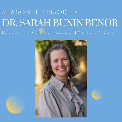 Episode 4: Dr. Sarah Bunin Benor (Hebrew Union College / University of Southern California)