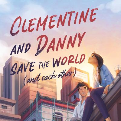 download [epub] Clementine and Danny Save the World (and Each Other) pdf by Livia Blackburne