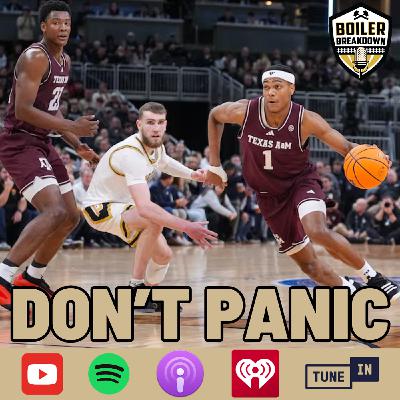 S6 Ep167: Don't Panic About Purdue Basketball
