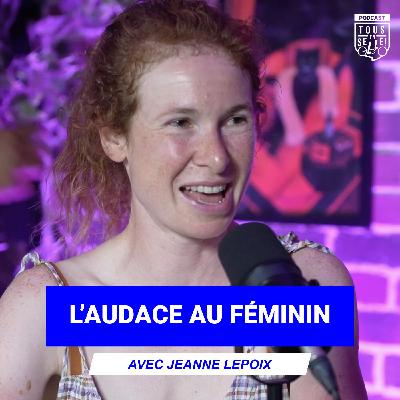 #17 L'audace au féminin, l'aventure à vélo
