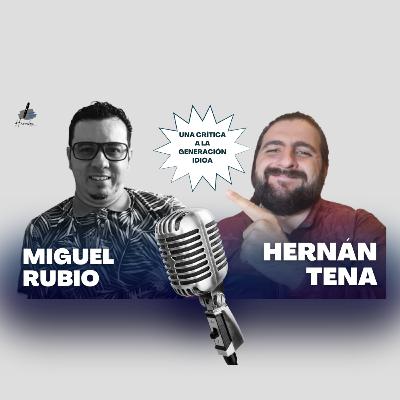 Analizando la 'Generación Idiota': Un diálogo con Miguel Rubio Analizando la 'Generación Idiota': Un diálogo con Miguel Rubio