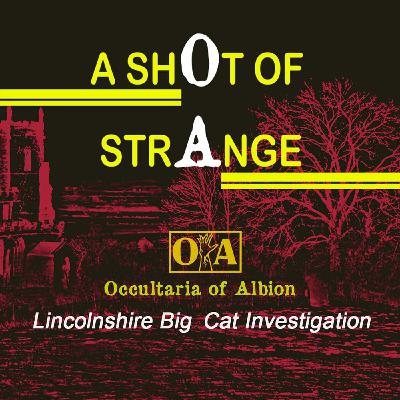 A Shot of Strange: Lincolnshire Big Cat Investigation Trailer