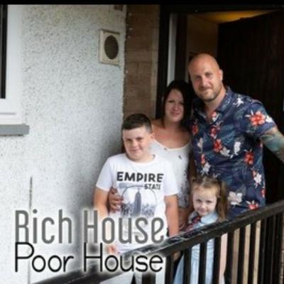 Rich house, poor house