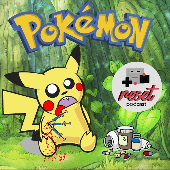 Reset Podcast T2 - 02 "Pokémon & Peliculas que nos crearon Odio!!"