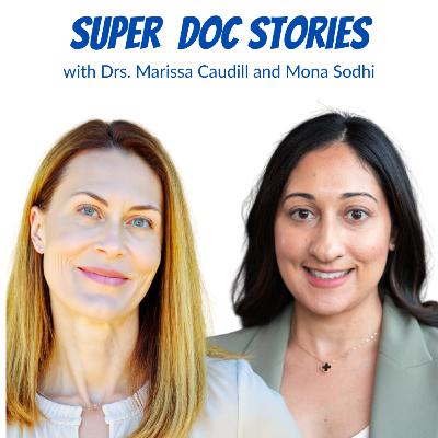 SuperDoc Stories: Dr. Leslie Sanchez on Medicine, Mindset & Momentum SuperDoc Stories: Dr. Leslie Sanchez on Medicine, Mindset & Momentum