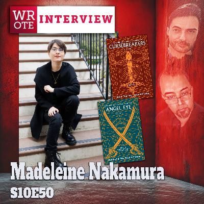 S10Ep50: Madeleine Nakamura Interview