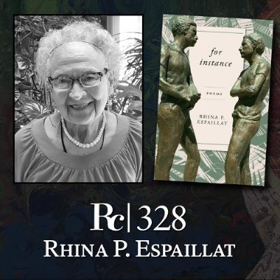 ep. 328 - Rhina P. Espaillat