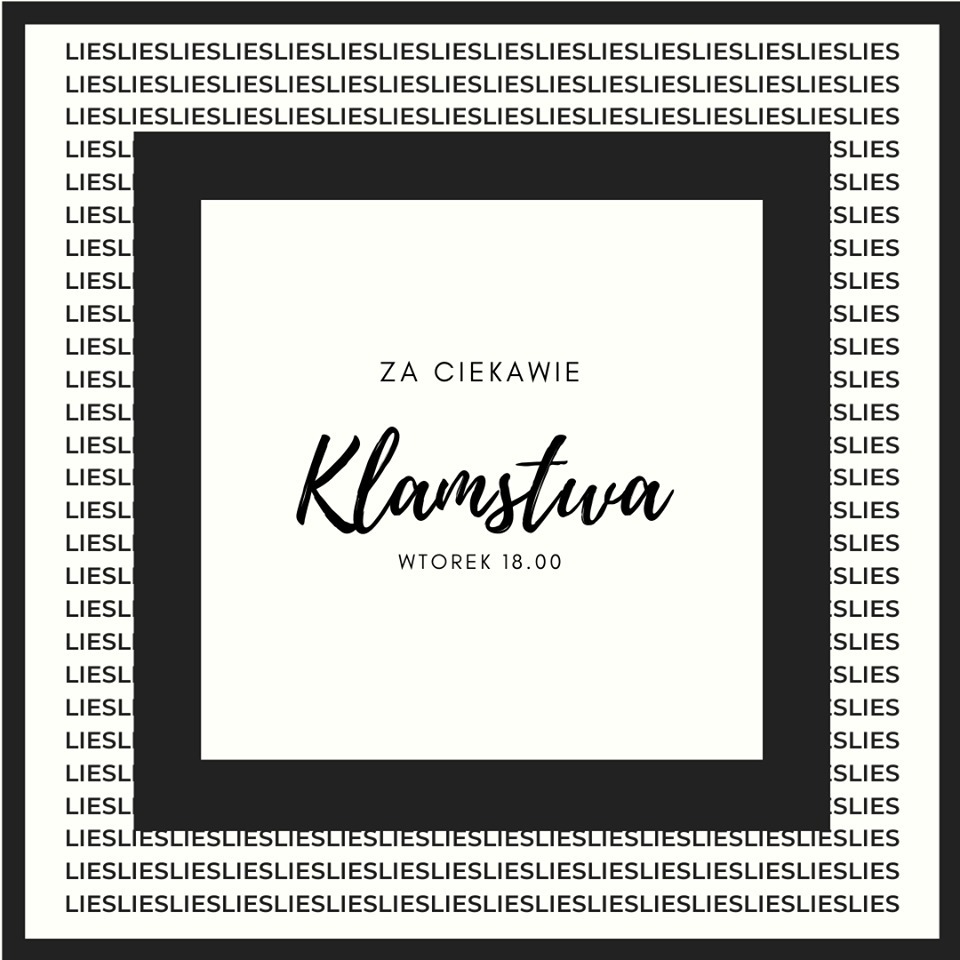 Za ciekawie – Kłamstwa.2020-02-25.175946 episode artwork