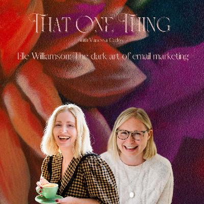 Elle Williamson: The dark art of email marketing