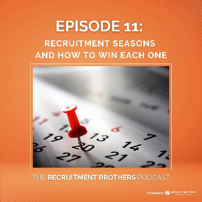 11. Recruitment Seasons and How to Win Each One