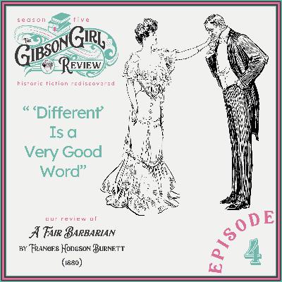 "Different" Is a Very Good Word: Our Review of A FAIR BARBARIAN (1880)