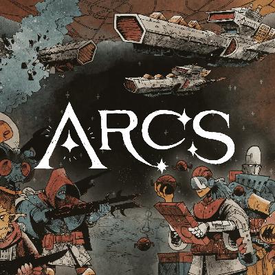 Episodio 53 - Arcs porque a nadie le gusta ni la ópera, ni el terror, ni la comida de Indonesia
