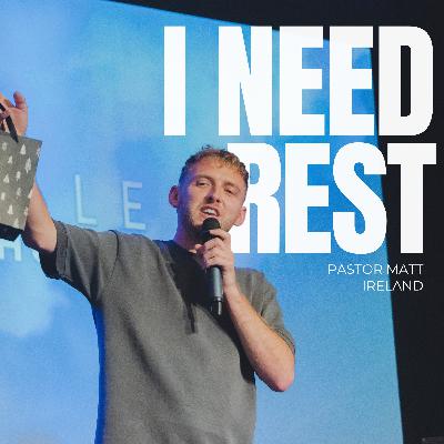 I NEED REST! | Matt Ireland | SOUTHVILLE | 27.07.25 I NEED REST! | Matt Ireland | SOUTHVILLE | 27.07.25