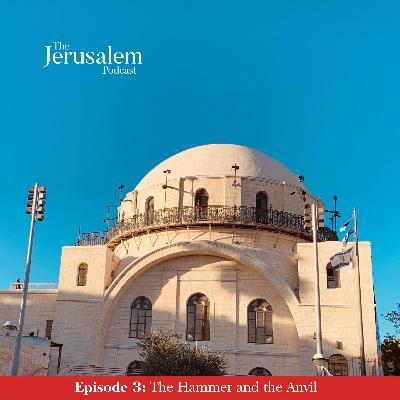 Episode 3: The Hammer and the Anvil