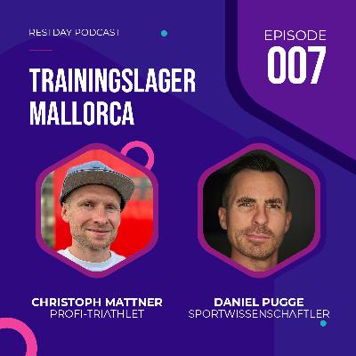 Restday #7 – Von Südafrika direkt ins Trainingslager Mallorca | Viele News