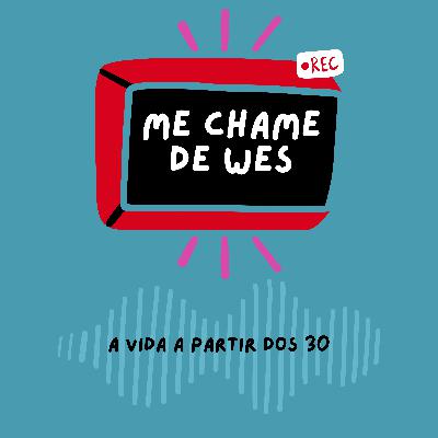 #12: A Vida a partir dos 30 Anos