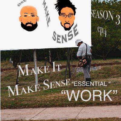 s3 ep4: "essential" workers s3 ep4: "essential" workers