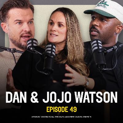 Ep 49 – Dan & JoJo Watson: Leaving Hillsong London & Stepping Into The Unknown – Rich Wilkerson Jr.