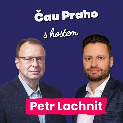 Čau Praho s Petrem Lachnitem: Osamocení senioři v hmotné nouzi. Nebankovní půjčky a exekuce. Boj o moc a korýtka.