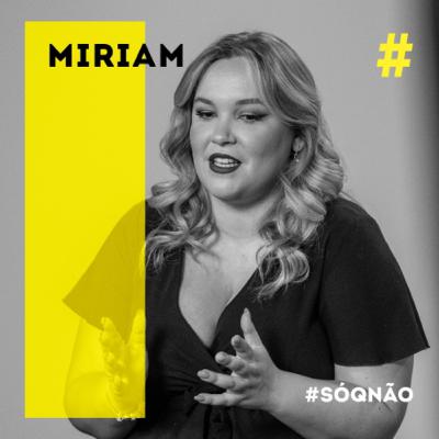 Miriam: body positivity é romantizar a obesidade #SÓQNÃO