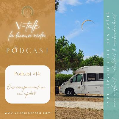#14 - Ons camperavontuur, een update