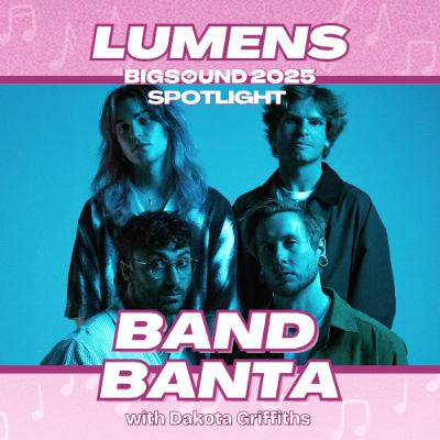 LUMENS: BIGSOUND 2025 Spotlight