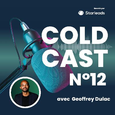 Quelles sont les bases à avoir quand tu débutes en coldcall, avec Geoffrey Dulac Quelles sont les bases à avoir quand tu débutes en coldcall, avec Geoffrey Dulac