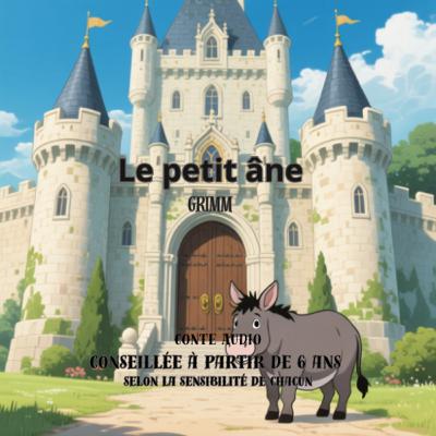 Le petit âne - Grimm