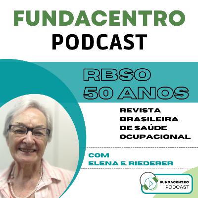 50 Anos da Revista Brasileira de Saúde Ocupacional