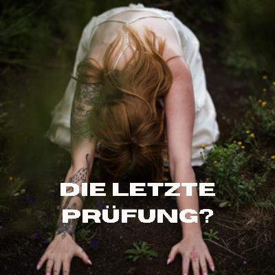 War 2025 die letzte Prüfung?
