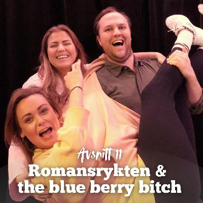Sveriges Mästerkock avsnitt 11: Romansrykten & The Blueberry bitch - med Zacke Lindqvist Hansson