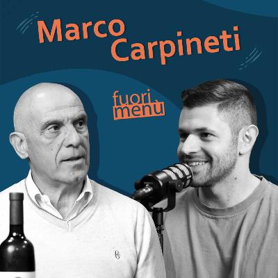 Marco Carpineti - Il racconto del vino tra radici, territorio e sostenibilità 🍷🌱