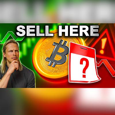 This Is The EXACT Time & Price to SELL Crypto - Don't Miss It!
