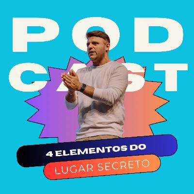 OS 4 ELEMENTOS DO LUGAR SECRETO