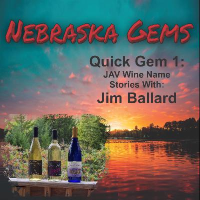 Quick Gem 1: JAV Wine Name Stories with Jim Ballard