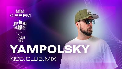 YAMPOLSKY - KISS.CLUB.MIX (21.03.26) YAMPOLSKY - KISS.CLUB.MIX (21.03.26)