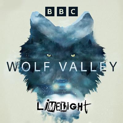 Wolf Valley: Episode 2