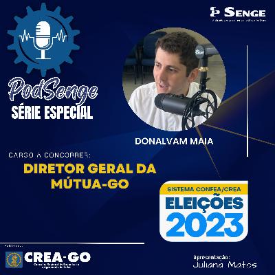 Donalvam Maia - Candidato a Diretor Geral da MÚTUA-GO
