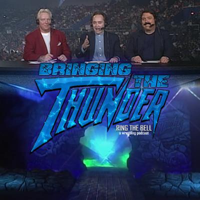 Ring the Bell: Bringing the Thunder Episode 1