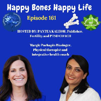 Happy Bones, Happy Life with Margie Pochapin Bissinger Happy Bones, Happy Life with Margie Pochapin Bissinger
