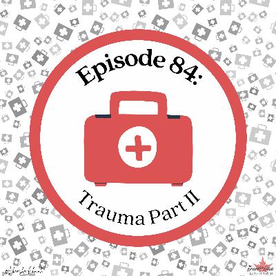 CCFP 105 Topics: Trauma - Part Two
